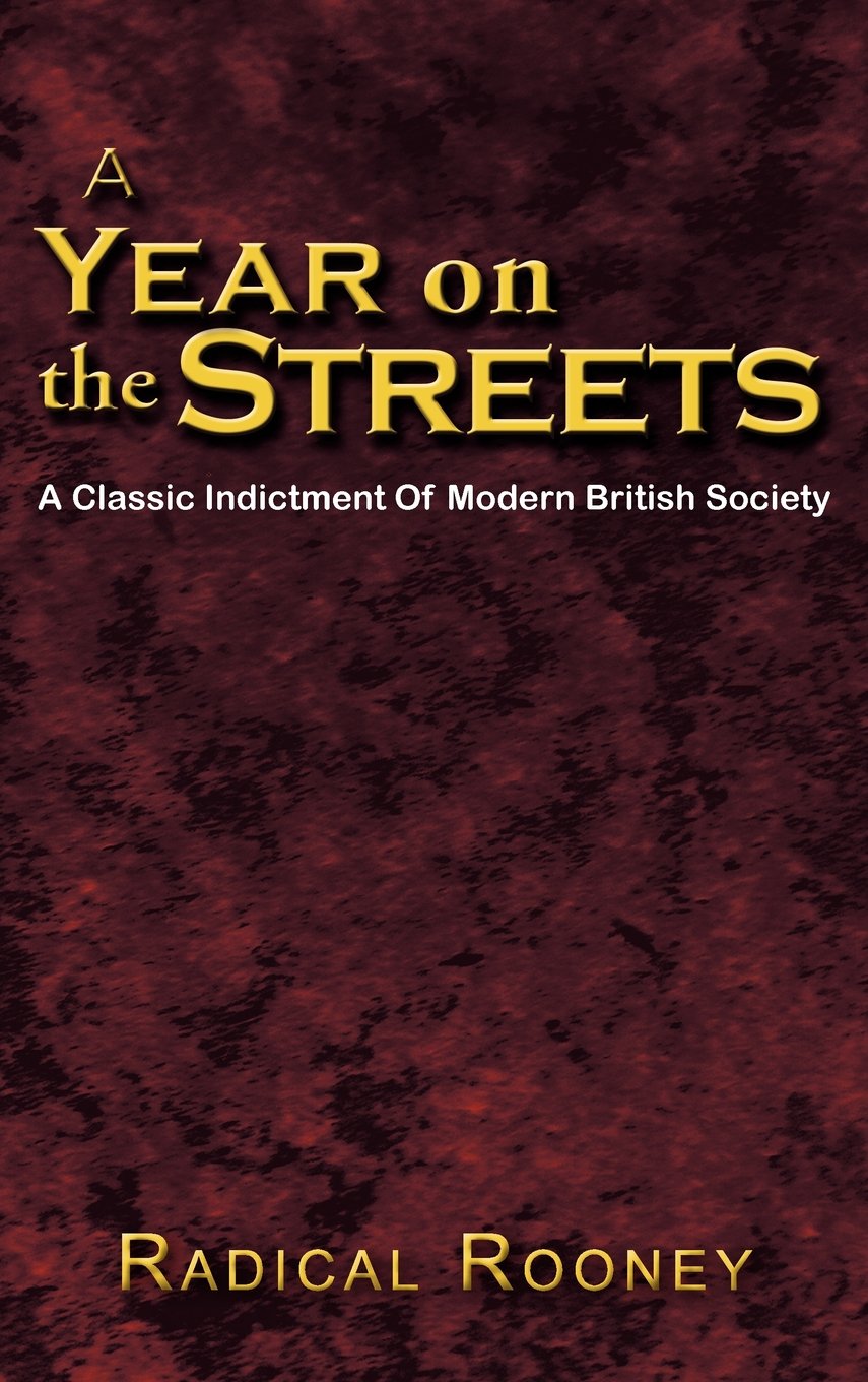 A YEAR ON THE STREETS
